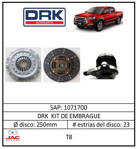 KIT EMBRAGUE DRK 1071700 JAC T8 2.0L GAS - KEM1071700