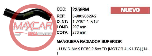 MANGUERA RAD SUP INR 23598 DMAX RT50 2 - M23598M