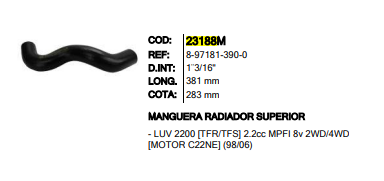MANGUERA RADIADOR SUP INR 23188 LUV 2200 - MR23188