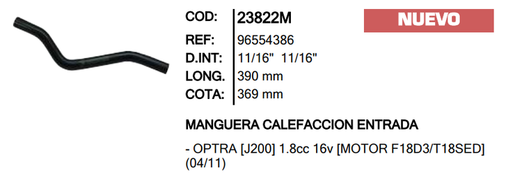 MANGUERA CALEFACCION ENTRADA INR 23822 OPTRA - M23822