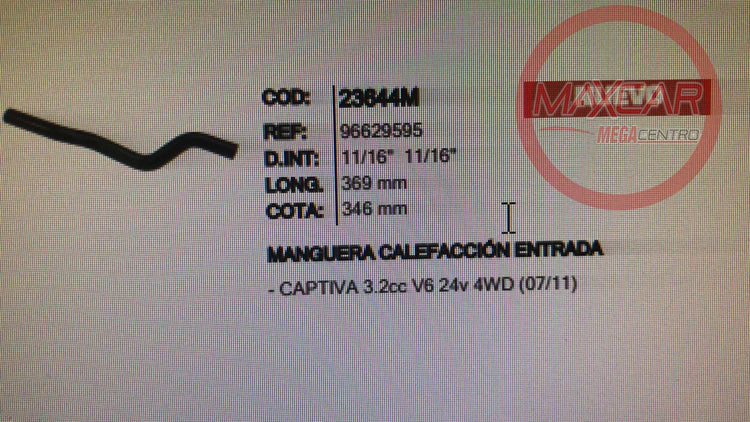 MANGUERA CALEFACCION ENTRADA INR 23644 CAPTIVA 3.2 - M23644M