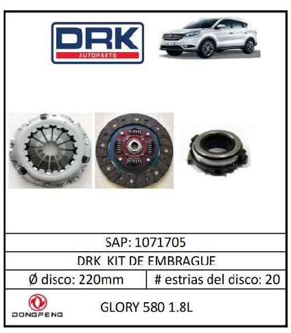 KIT EMBRAGUE DRK 1071705 DONGFENG GLORY 580 1.8 - KEM1071705