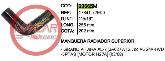 MANGUERA RADIADOR SUP INR 23665 GRAND VITARA 2.5 - M23665