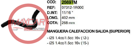 MANGUERA CALEFACCION SALIDA SUP INR 26697 97312-1R000 HY - M26697