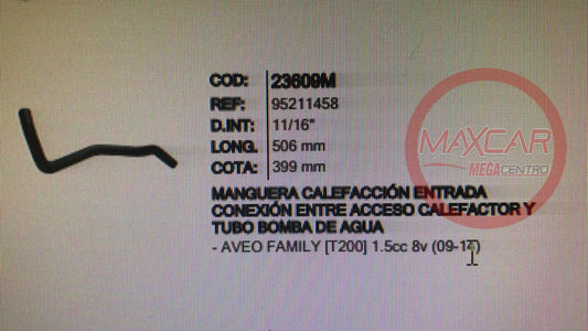 MANGUERA CALEF ENTRADA INR 23609 AVEO FAMILY - M23609M