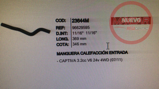 MANGUERA CALEFACCION ENTRADA INR 23644 CAPTIVA 3.2 - M23644M